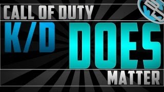 COD: Why Your "Call of Duty" K/D DOES Matter - "Call of Duty Multiplayer" (Gameplay/Commentary)