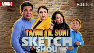 Sketch SHOW - Yangi yil soni (anons)