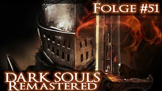 Ornstein & Smaugh Part 1 | Dark Souls Remastered | #51