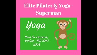 (Elite Pilates & Yoga) Yoga  Superman