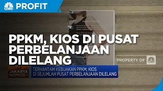 Terhantam Kebijakan PPKM, Kios Di Sejumlah Pusat Perbelanjaan Dilelang