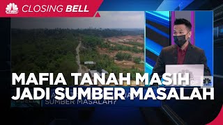 Mafia Tanah Masih Jadi Sumber Masalah?