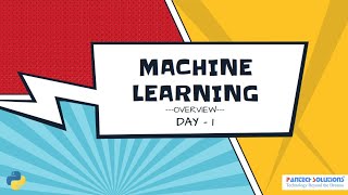 Introduction to A.I & Machine Learning | ML Master Class - Day1