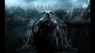 [Стрим] - The Elder Scrolls V: Skyrim