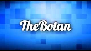TheBotan - Интро