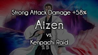 ★6 Aizen Gameplay (SAD) vs. Kenpachi Raid