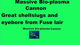 FusionFall Ultra rare item Guide Part 2 Bio-Plasma Cannons