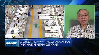 Ancaman PHK Kian Menakutkan, Industri Butuh Solusi Apa?