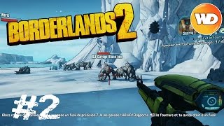 Borderlands 2 – FR – Let’s Play COOP # 2 : Le bruit et la fourrure