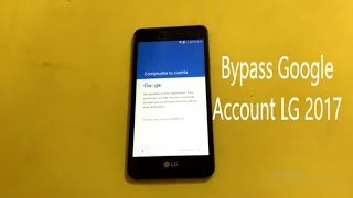 How to bypass google account for LG All models!!
