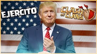 EL EJERCITO ANTI DONALD TRUMP - RETOS MIX #53 - CLASH OF CLANS