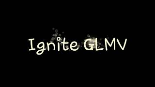 Ignite GLMV | 3/3