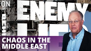 War, news, and chaos in the Middle East