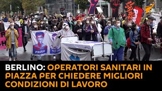 #Berlino: operatori sanitari in piazza per chiedere migliori condizioni di lavoro