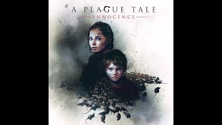 A Plague Tale  Innocence  ▶ Глава 3