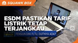 PLTU Pensiun Dini, ESDM Pastikan Tarif Listrik Tetap Terjangkau