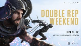 Paragon - Double Rep Weekend June 9 - 12
