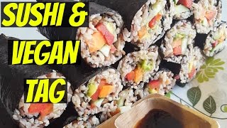 SUSHI RECIPE & VEGAN FAVORITES TAG