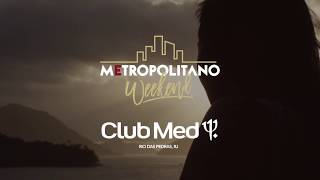 Metropolitano Weekend