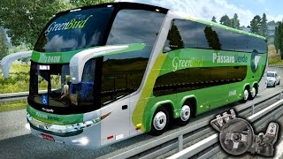 Euro Truck Simulator 2 - EAA Bus - Pássaro Verde - Marcopolo G7 1800 DD 8x2 - Com Logitech G27