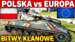 POLSKA vs EUROPA - G100 vs OMNI - Bitwy Klanowe - World of Tanks