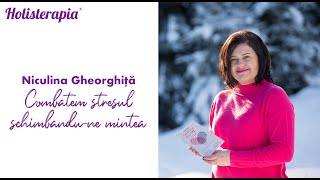 "Combatem stresul schimbându-ne mintea", Brașovul Actual, 12.12.2016 Niculina Gheorghiță