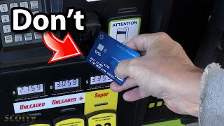 Here’s Why You Should Never Use Your Credit Card at the Gas Station
