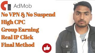 Admob group Earning by telegram group real IP click and no account suspend high CPC app
