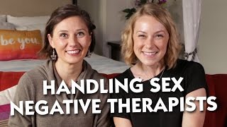 Handling Sex Negative Therapists