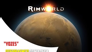 Отбиваемся от налета "Yozes" - RimWorld