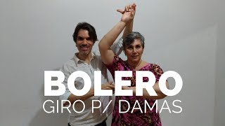 Variações Interm. a Partir do Giro Básico da Dama • BOLERO • Dança de Salão