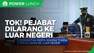 Tok! Pejabat Dilarang ke Luar Negeri