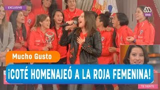 ¡Coté rindió homenaje a la ROJA FEMENINA en La Moneda! - Mucho gusto 2018
