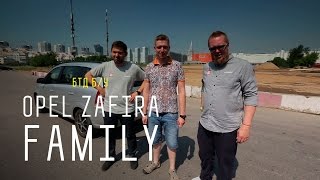 OPEL ZAFIRA FAMILY - Большой тест-драйв (б/у)