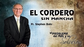 15-09-2014 - El Cordero sin Mancha - Pr  Stephe Bohr