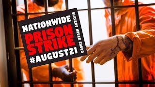 Why You Should Care About the Nationwide Prison Strike
