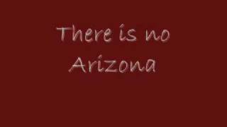 There is no Arizona - Jaime O'neal (+lyrics)
