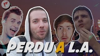PERDU À LOS ANGELES - (vlog@E3)