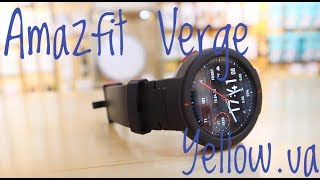 Обзор часов  Amazfit Verge