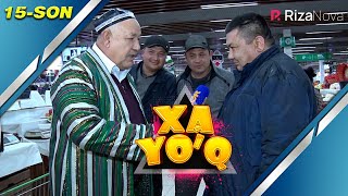 "Ha yoki Yo'q" o'yini (15-son)