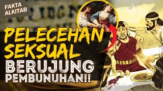 PELECEHAN S3KSU4L BERUJUNG P3MBUNUH4N | #faktaalkitab