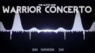 The Glich Mob - Warrior Concerto