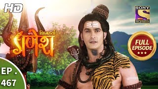 Vighnaharta Ganesh - Ep 467 - Full Episode - 5th June, 2019