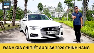 Đánh giá chi tiết Audi A6 2020 chính hãng