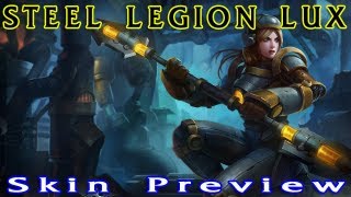 Steel Legion Lux Skin Preview Splash - League of Legends (HD)