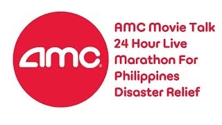 AMC Movie Talk 24 Hour Live Marathon - Part 6
