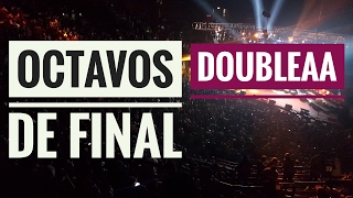 Octavos De Final / Double AA