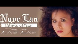 [Tưởng niệm Ngọc Lan] Còn đâu tiếng hát ru đời | Thục Oanh