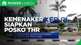 Kemenaker Siapkan Posko THR di 34 Provinsi