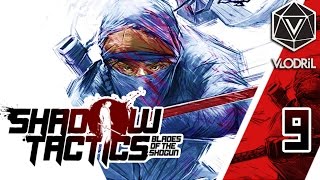 First Impressions - Shadow Tactics: Blades of the Shogun Part 9 - Indie Strategy Game